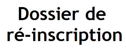 Dossiers de ré-inscription